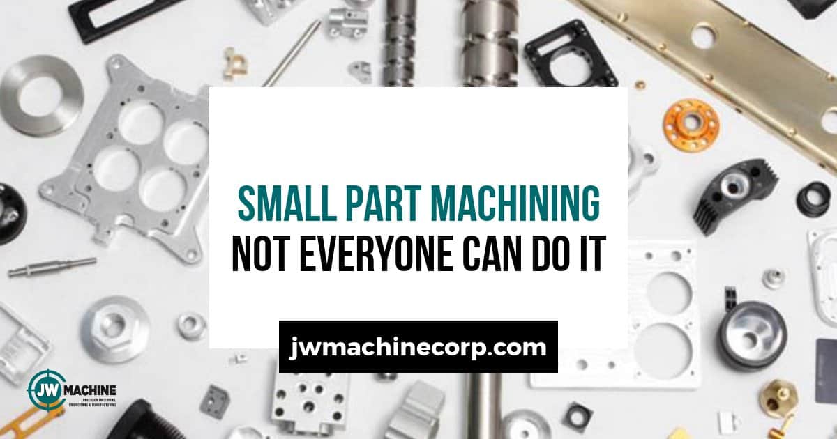 small part machining