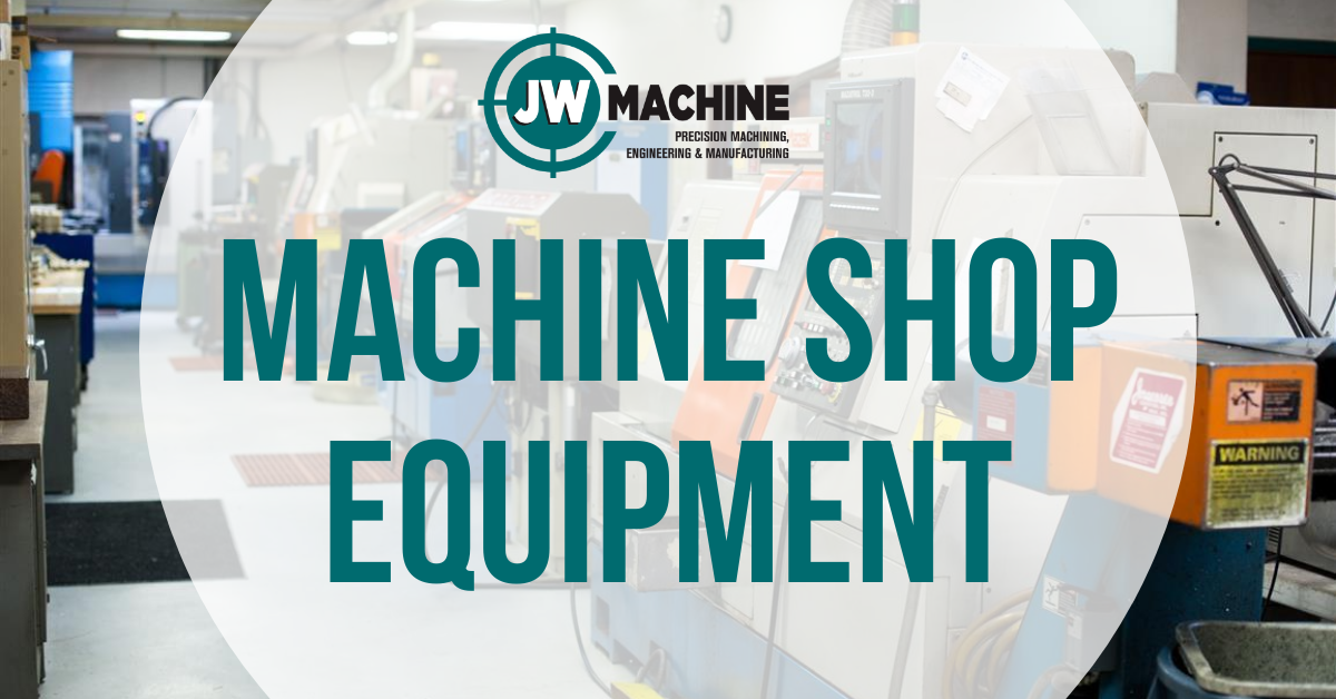 Machine Shop Equipment