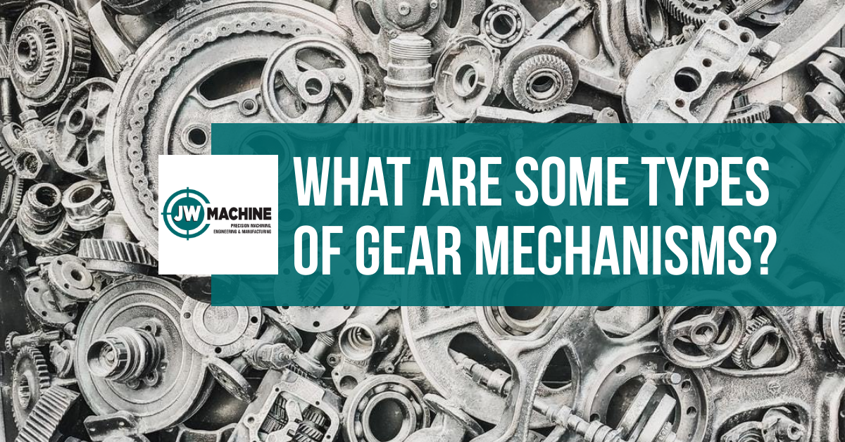What Are Some Types of Gear Mechanisms?