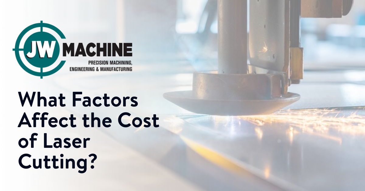 What Factors Affect the Cost of Laser Cutting?