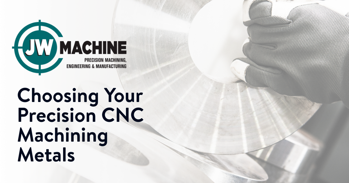 Choosing Your Precision CNC Machining Metals