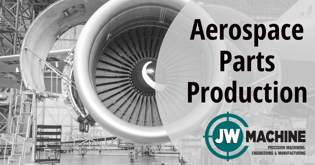 Aerospace Parts Production